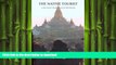 FAVORIT BOOK The Native Tourist: A Holiday Pilgrimage in Myanmar READ EBOOK