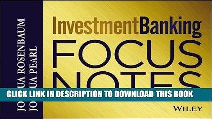 [READ] EBOOK Investment Banking Focus Notes (Wiley Finance) BEST COLLECTION