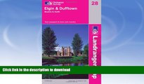READ BOOK  LR028 Elgin, Dufftown, Buckie and Keith (Landranger Maps) (OS Landranger Map) FULL