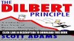 [PDF] Dilbert Principle, The: A Cubicle s-Eye View of Bosses, Meetings, Management Fads   Other