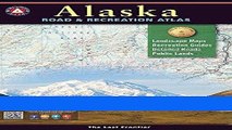 [READ] EBOOK Alaska Benchmark Road   Recreation Atlas ONLINE COLLECTION
