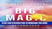 [FREE] EBOOK Big Magic: Creative Living Beyond Fear ONLINE COLLECTION