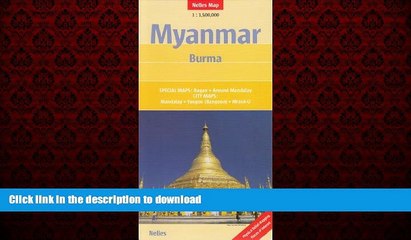 FAVORIT BOOK Myanmar Map (Nelles Maps) 1:1.5M 2011**** (English, French, Italian and German