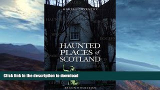 FAVORITE BOOK  Haunted Places of Scotland  BOOK ONLINE