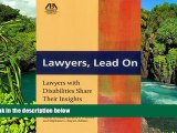 Full [PDF]  Lawyers, Lead On: Lawyers with Disabilities Share Their Insights  Premium PDF Full