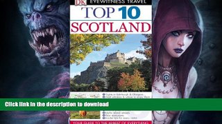 READ  Top 10 Scotland (EYEWITNESS TOP 10 TRAVEL GUIDE) FULL ONLINE