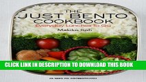 [New] Ebook The Just Bento Cookbook: Everyday Lunches To Go Free Read