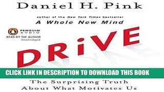 [FREE] EBOOK Drive: The Surprising Truth About What Motivates Us BEST COLLECTION