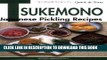 [New] Ebook Quick   Easy Tsukemono: Japanese Pickling Recipes Free Read