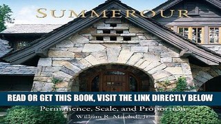 [FREE] EBOOK Summerour: Architecture of Permanence, Scale, and Proportion ONLINE COLLECTION