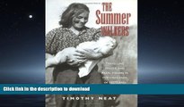 FAVORITE BOOK  The Summer Walkers: Travelling People and Pearl-Fishers in the Highlands of