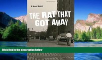 Full [PDF]  The Rat That Got Away: A Bronx Memoir  Premium PDF Online Audiobook
