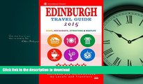 FAVORITE BOOK  Edinburgh Travel Guide 2015: Shops, Restaurants, Attractions and Nightlife (City