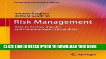 [PDF] Risk Management: How to Assess, Transfer and Communicate Critical Risks (Perspectives in