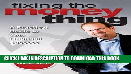 [PDF] Fixing the Money Thing Full Collection