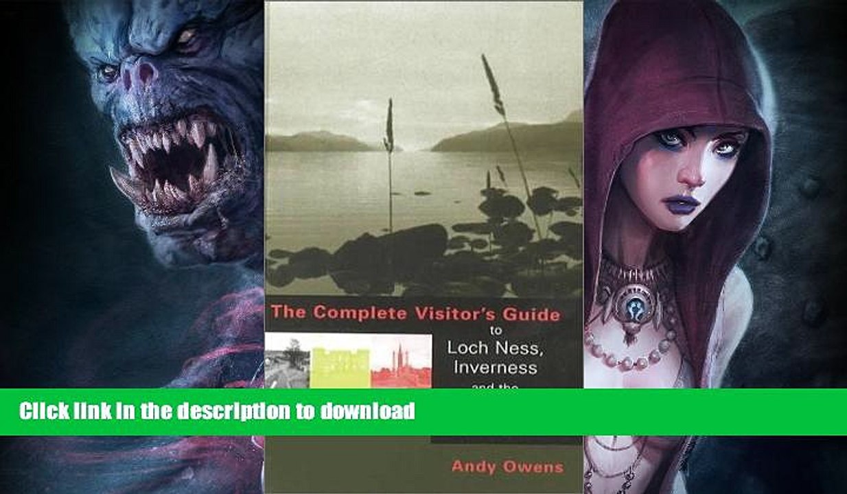 FAVORITE BOOK  The Complete Visitor s Guide to Loch Ness, Inverness and the Loch Ness Monster