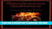 [PDF] Barbecue Inferno: Cooking with Chile Peppers on the Grill Full Collection