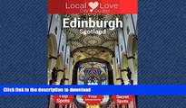 READ  Edinburgh Local Love: Travel Guide with Top 125 Spots in Edinburgh, Scotland (Scotland City