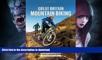 READ  Great Britain Mountain Biking: The Best Trail Riding in England, Scotland and Wales  BOOK