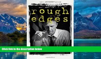 Big Deals  Rough Edges: My Unlikely Road from Welfare to Washington  Full Ebooks Most Wanted