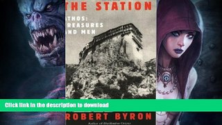 READ BOOK  Phoenix: The Station: Athos: Treasures and Men FULL ONLINE