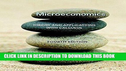 [PDF] Microeconomics: Theory and Applications with Calculus (4th Edition) Full Collection