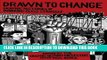 [PDF] Drawn to Change: Graphic Histories of Working-Class Struggle Full Online