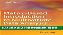 [New] Ebook Matrix-Based Introduction to Multivariate Data Analysis Free Online
