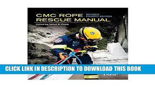 [DOWNLOAD] PDF Cmc Rope Rescue Manual Collection BEST SELLER