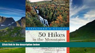 Books to Read  Explorer s Guide 50 Hikes in the Mountains of North Carolina (Third Edition)