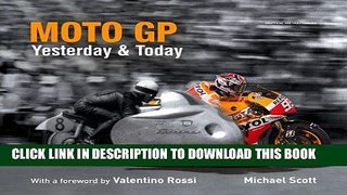 [DOWNLOAD] PDF Moto GP Yesterday   Today Collection BEST SELLER