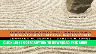 [PDF] Understanding and Managing Organizational Behavior (5th Edition) [Full Ebook]