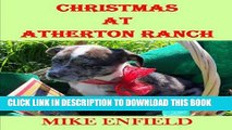 Ebook Christmas at Atherton Ranch (Kinsale Book 2) Free Download