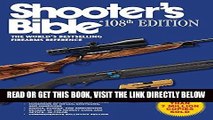 [EBOOK] DOWNLOAD Shooter s Bible, 108th Edition: The World s Bestselling Firearms Reference READ NOW