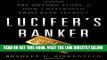 [EBOOK] DOWNLOAD Lucifer s Banker: The Untold Story of How I Destroyed Swiss Bank Secrecy PDF