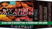 Best Seller My Hot Vacation: Four Steamy Escapes Free Read