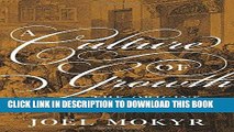 [PDF] A Culture of Growth: The Origins of the Modern Economy Popular Collection