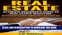 [PDF] Real Estate Investor s Guide: Real Estate Investing for Beginners. How You Can Make Money