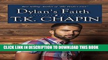 [New] Ebook Dylan s Faith: A Contemporary Christian Romance (Love s Enduring Promise Book 4) Free