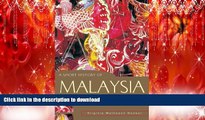 READ THE NEW BOOK A Short History of Malaysia: Linking East and West (A Short History of Asia