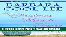 Ebook A Christmas Miracle in Pajaro Bay (Pajaro Bay Series) Free Read