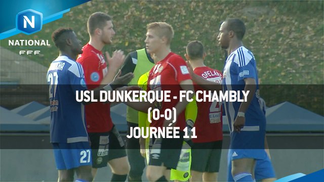J11 : USL Dunkerque - FC Chambly (0-0), le résumé
