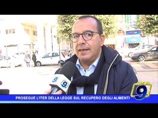 Prosegue l'iter della legge sul Recupero degli alimenti