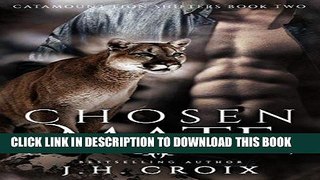 Ebook Chosen Mate, Paranormal Romance (Catamount Lion Shifters Book 2) Free Download