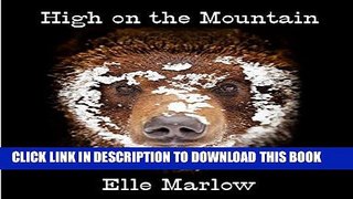 Best Seller High on the Mountain Free Read