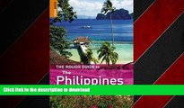 PDF ONLINE The Rough Guide to The Philippines (Rough Guide Travel Guides) READ NOW PDF ONLINE
