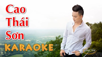 [Karaoke] Người Cũ Còn Thương - Cao Thái Sơn