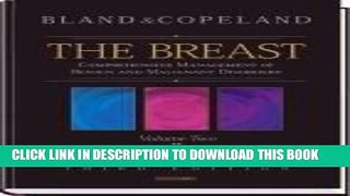 Best Seller The Breast: Comprehensive Management of Benign and Malignant Disorders, 2-Volume Set,