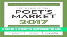 Best Seller Poet s Market 2017: The Most Trusted Guide for Publishing Poetry Free Read