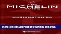 Best Seller MICHELIN Guide Washington, DC 2017: Restaurants (Hotel   Restaurant Guides) Free
